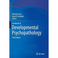 Handbook of Developmental Psychopathology [Paperback]