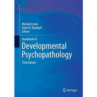 Handbook of Developmental Psychopathology [Hardcover]