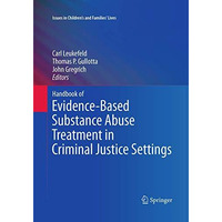 Handbook of Evidence-Based Substance Abuse Treatment in Criminal Justice Setting [Paperback]