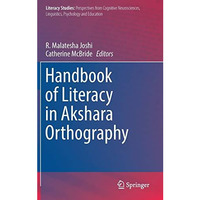 Handbook of Literacy in Akshara Orthography [Hardcover]