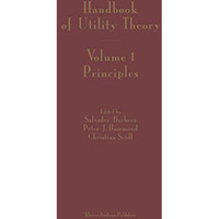 Handbook of Utility Theory: Volume 1: Principles [Hardcover]