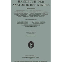 Handbuch der Anatomie des Kindes: Erster Band [Paperback]