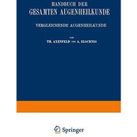 Handbuch der Gesamten Augenheilkunde [Paperback]