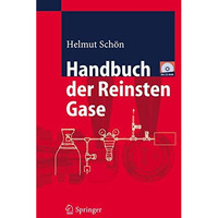 Handbuch der Reinsten Gase [Hardcover]