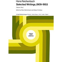 Hans Reichenbach: Selected Writings 19091953 Volume Two [Paperback]