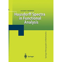 Hausdorff Spectra in Functional Analysis [Hardcover]