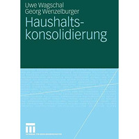 Haushaltskonsolidierung [Paperback]