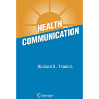 Health Communication [Hardcover]