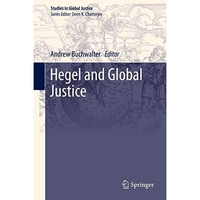 Hegel and Global Justice [Hardcover]