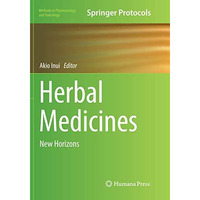 Herbal Medicines: New Horizons [Paperback]