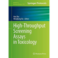 High-Throughput Screening Assays in Toxicology [Hardcover]