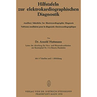 Hilfstafeln zur elektrokardiographischen Diagnostik: Auxiliary Schedules for Ele [Paperback]