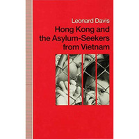 Hong Kong and the Asylum-Seekers from Vietnam [Hardcover]