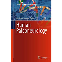 Human Paleoneurology [Paperback]