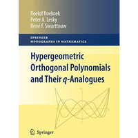 Hypergeometric Orthogonal Polynomials and Their q-Analogues [Hardcover]