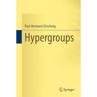 Hypergroups [Hardcover]