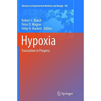 Hypoxia: Translation in Progress [Paperback]