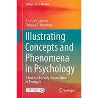 Illustrating Concepts and Phenomena in Psychology: A Teacher-Friendly Compendium [Paperback]