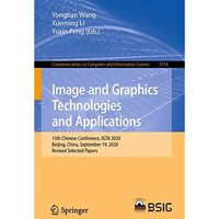 Image and Graphics Technologies and Applications: 15th Chinese Conference, IGTA  [Paperback]