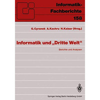 Informatik und Dritte Welt: Berichte und Analysen [Paperback]