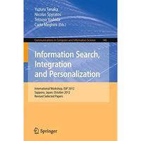 Information Search, Integration and Personalization: International Workshop, ISI [Paperback]