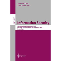 Information Security: 5th International Conference, ISC 2002 Sao Paulo, Brazil,  [Paperback]