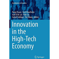 Innovation in the High-Tech Economy [Paperback]