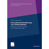 Innovationsorientierung von Unternehmen: Messung, Determinanten und Erfolgswirku [Paperback]