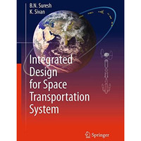 Integrated Design for Space Transportation System [Paperback]