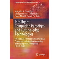 Intelligent Computing Paradigm and Cutting-edge Technologies: Proceedings of the [Hardcover]