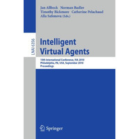 Intelligent Virtual Agents: 10th International Conference, IVA 2010, Philadelphi [Paperback]