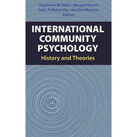 International Community Psychology: History and Theories [Paperback]