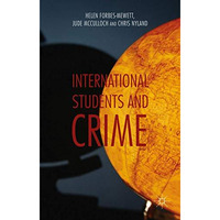 International Students and Crime [Hardcover]