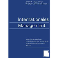 Internationales Management / International Management: Auswirkungen globaler Ver [Paperback]