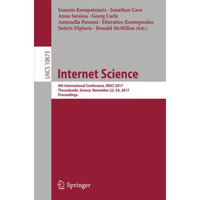 Internet Science: 4th International Conference, INSCI 2017, Thessaloniki, Greece [Paperback]