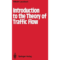 Introduction to the Theory of Traffic Flow [Paperback]