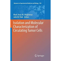 Isolation and Molecular Characterization of Circulating Tumor Cells [Paperback]