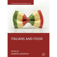 Italians and Food [Paperback]