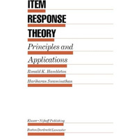 Item Response Theory: Principles and Applications [Paperback]