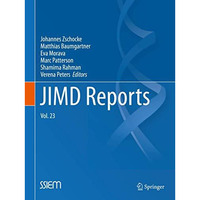 JIMD Reports, Volume 23 [Paperback]