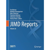 JIMD Reports, Volume 26 [Paperback]