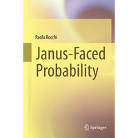 Janus-Faced Probability [Hardcover]