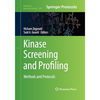 Kinase Screening and Profiling: Methods and Protocols [Paperback]