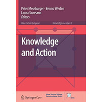 Knowledge and Action [Paperback]