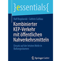 Kombinierter KEP-Verkehr mit ?ffentlichen Nahverkehrsmitteln: Einsatz auf der le [Paperback]