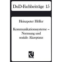 Kommunikationssysteme  Normung und soziale Akzeptanz [Paperback]