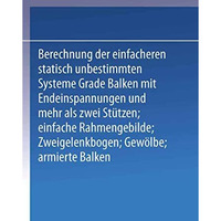 Kompendium der Statik der Baukonstruktionen: Zweiter Band Die statisch unbestimm [Paperback]