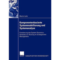 Komponentenbasierte Systemmodellierung und Systemanalyse: Erweiterung des System [Paperback]