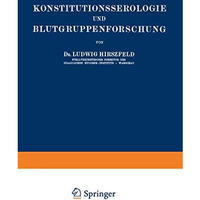 Konstitutionsserologie und Blutgruppenforschung [Paperback]