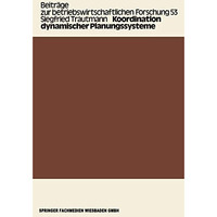 Koordination dynamischer Planungssysteme [Paperback]